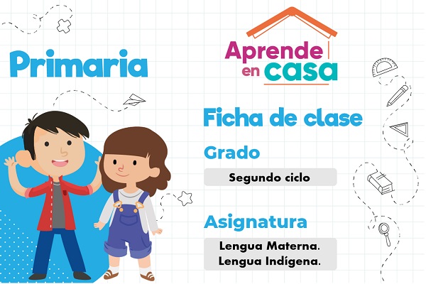 Etiqueta Lenguas indígenas de méxico para recurso- Nueva Escuela Mexicana