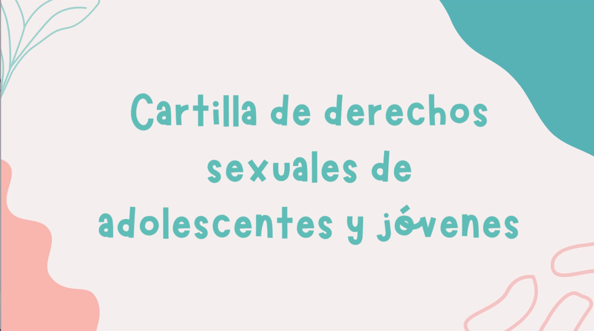 Cartilla de derechos sexuales de adolescentes y jóvenes
