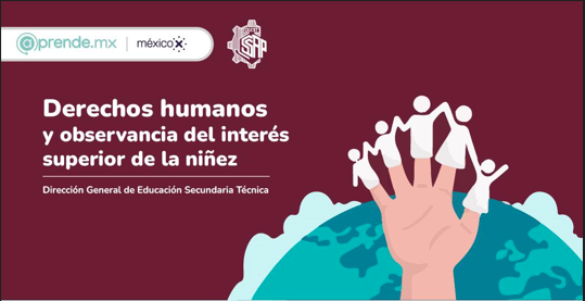 Derechos humanos y observancia del interés superior de la niñez