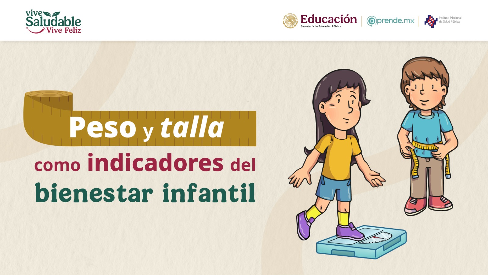 Peso y talla como indicadores del bienestar infantil