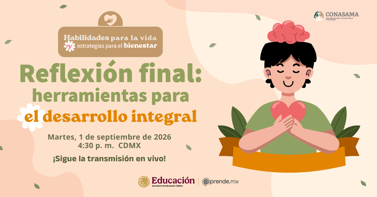 Reflexión final: herramientas para el desarrollo integral