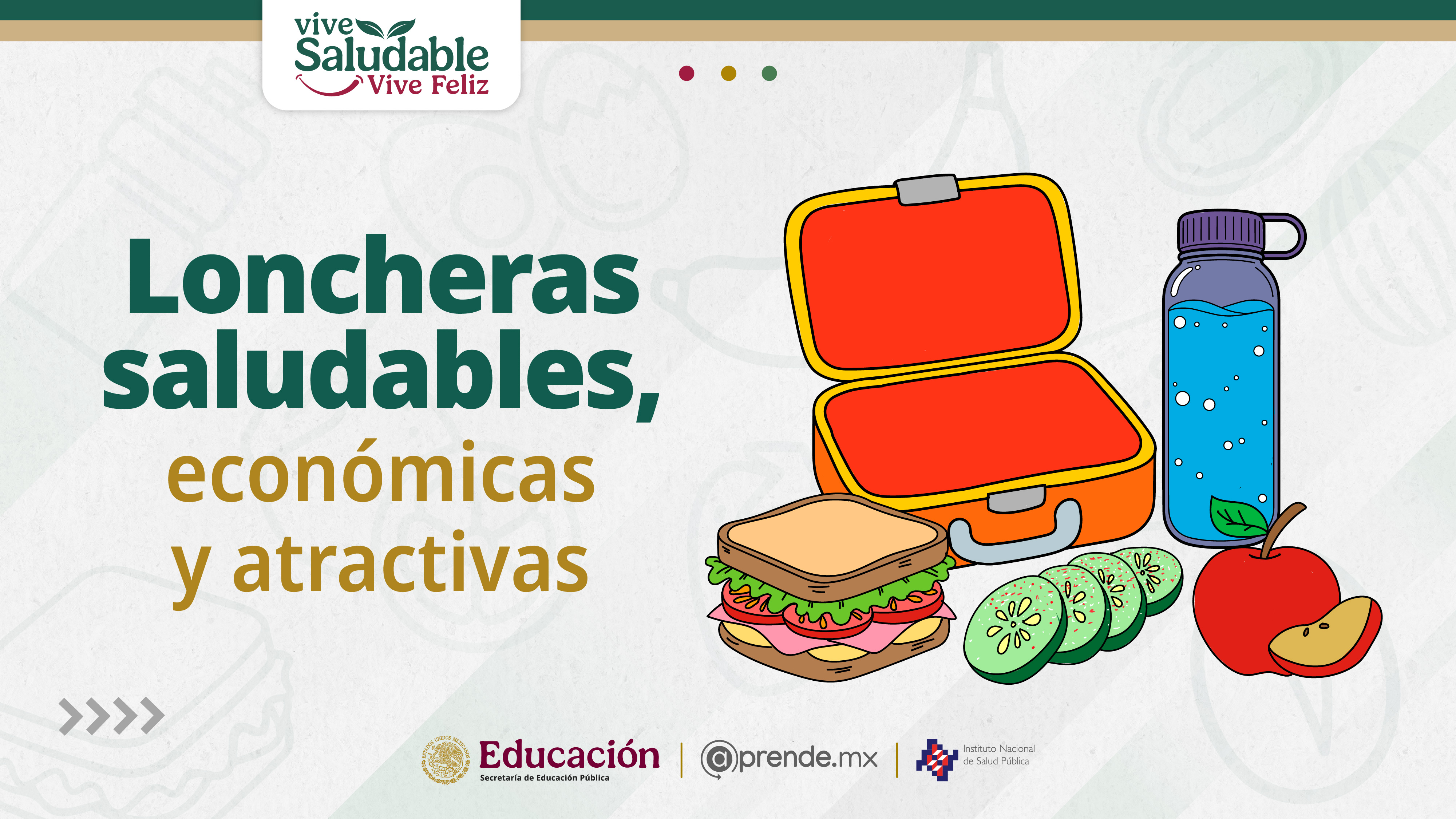 Loncheras saludables, económicas y atractivas