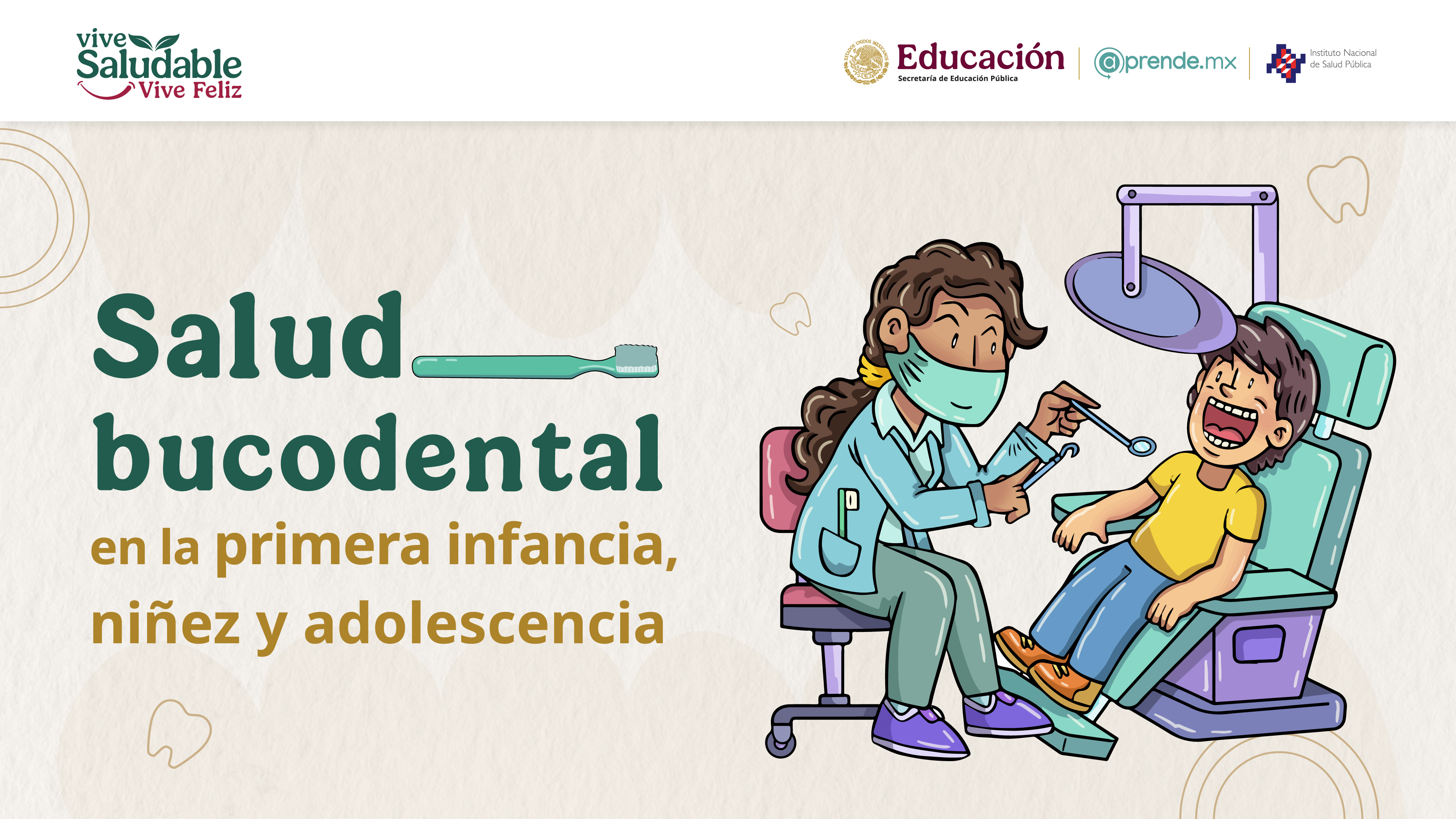 Salud bucodental en la primera infancia, niñez y adolescencia