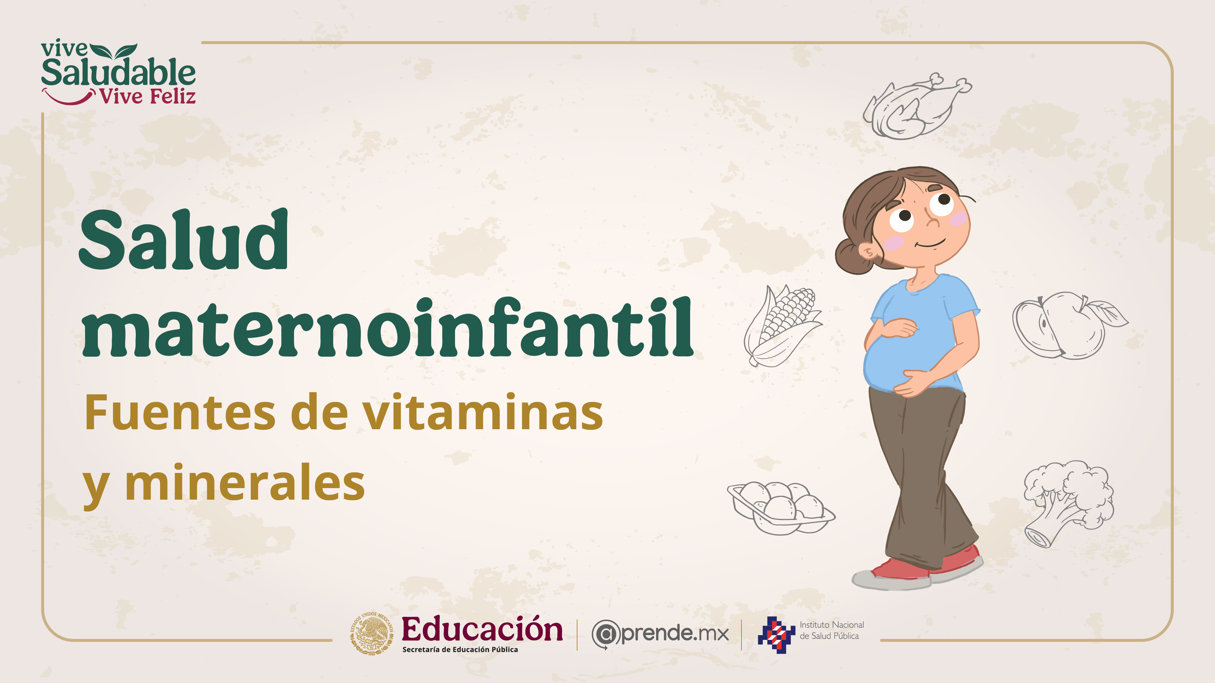 Salud materno infantil, fuentes de vitaminas y minerales 