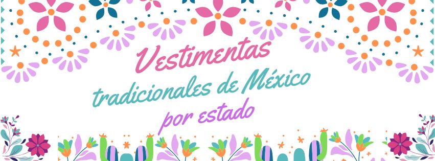 Vestimentas tradicionales de México. Estado de México