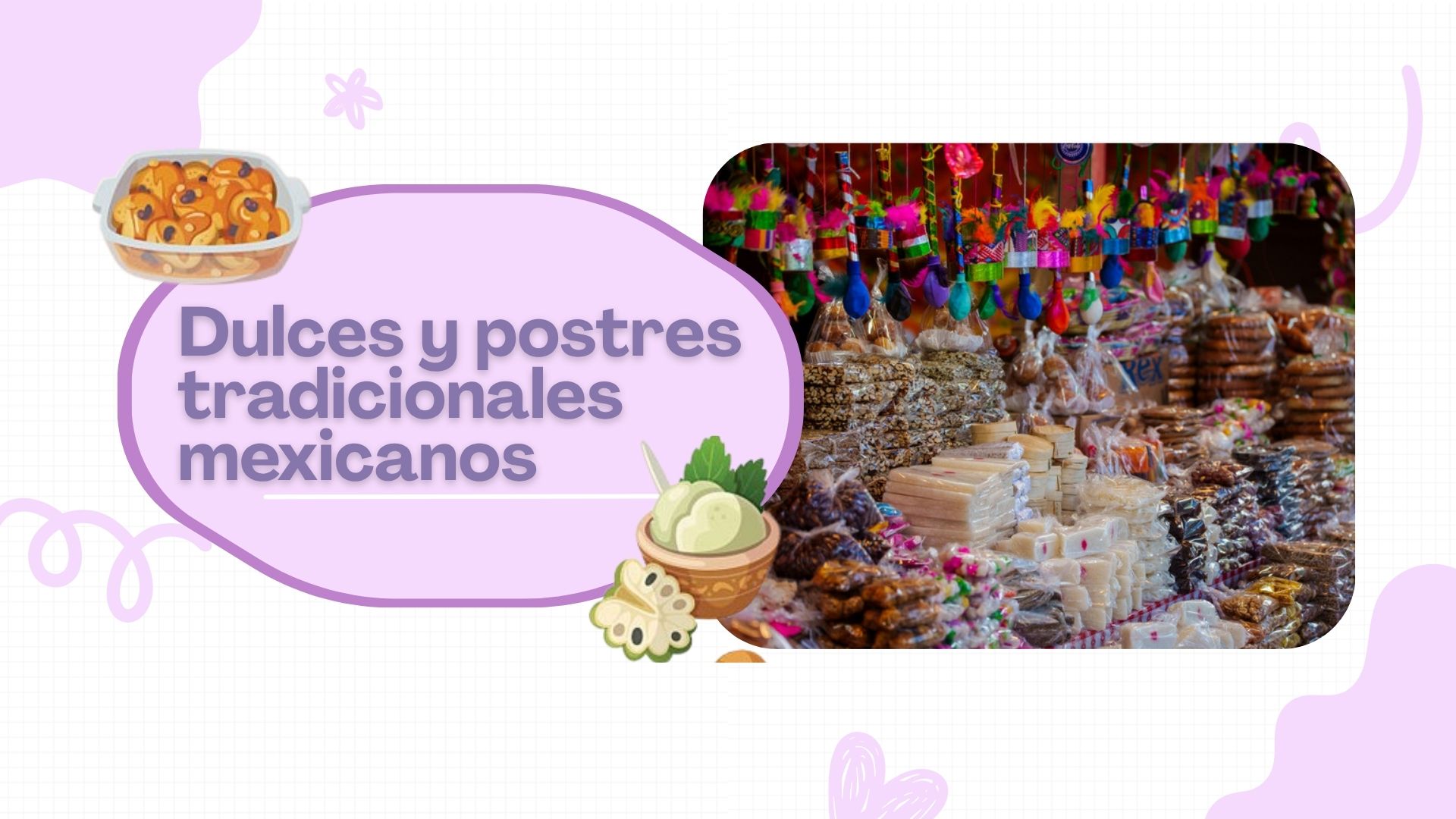 Dulces y postres tradicionales mexicanos
